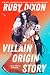 Villain Origin Story
