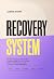 Recovery System: Wie du Ers...