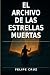 El Archivo de las Estrellas...