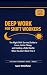 Deep Work for Shift Workers...