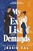 My Ex's List of Demands (De...