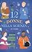 12 Donne nella Scienza: Sto...