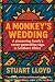A Monkey's Wedding: A Pione...