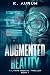 Augmented Reality: A LitRPG...