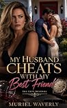 My Husband Cheats...