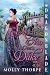 Much Ado Over a Duke by Molly Thorpe