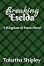 Breaking Eselda: A Kingdom ...