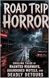 Road Trip Horror:...