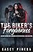 The Bikers Forgiveness by Casey Pineda