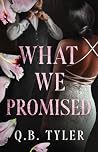 What We Promised