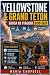 Yellowstone & Grand Teton G...