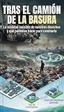Tras el camión de...