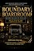 Boundary Boardroom: Becomin...