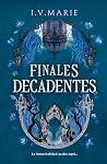 Finales decadentes