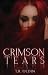 Crimson Tears: Brutally Bro...
