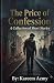 The Price of Confession: A ...