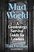 Mad World: A Geostrategy Su...