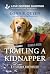 Trailing a Kidnapper: A Chr...