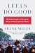 Let Us Do Good by Frank Siller