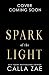 Spark of the Light: An Enem...