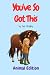 You've So Got This (Animal ...