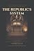 The Republic's System: A Pr...