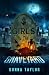 Girls in the Graveyard by Donna     Taylor