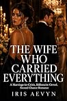 The Wife Who Carr...