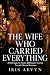 The Wife Who Carried Everything by Iris Aevyn