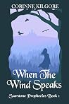 When the Wind Speaks
