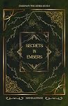 Secrets in Embers
