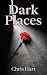Dark Places