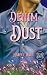 Denim and Dust