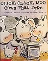 Click, Clack, Moo by Doreen Cronin