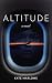 Altitude: A gripping litera...