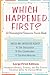WHICH HAPPENED FIRST? A Chronological Sequence Puzzle Book by Maxine Hunter