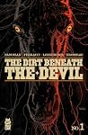 The Dirt Beneath the Devil #1 by Dan Panosian