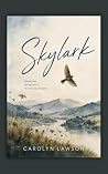 Skylark: sometimes going back is the only way forward, a women's novelette