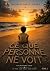 Ce que personne ne voit: le...