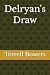 Delryan's Draw