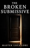 The Broken Submis...