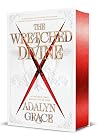 The Wretched Divine