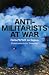 Anti-Militarists At War