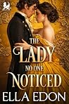 The Lady No One N...