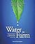 Water for Any Farm: Applyin...