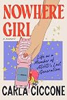 Nowhere Girl: Lif...