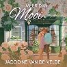 Meer dan mooi