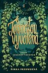 Temnotou vyvolená