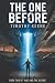 The One Before: Book Two Of...