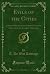 Evils of the Cities: A Seri...